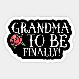 Grandma to be finally Sticker